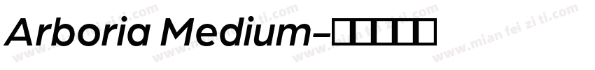 Arboria Medium字体转换